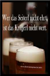 Bier Spruch Seiterl und Krügerl